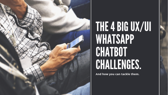 WhatsApp chatbot challenges