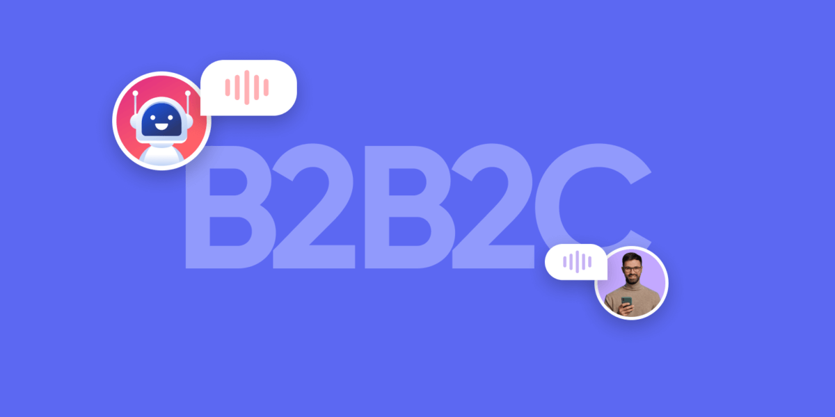 B2B2C Business Voice Assistants